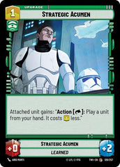 Strategic Acumen - 120/257 - Common - Twilight of the Republic