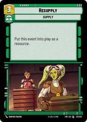 Resupply - 127/257 - Common - Twilight of the Republic
