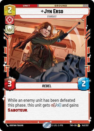 Jyn Erso - Stardust - 143/257 - Rare - Twilight of the Republic
