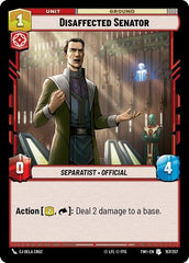 Disaffected Senator - 157/257 - Uncommon - Twilight of the Republic