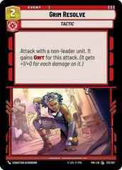 Grim Resolve - 172/257 - Common - Twilight of the Republic