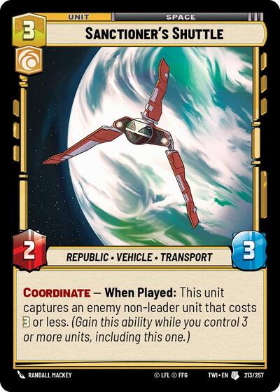 Sanctioner's Shuttle - 213/257 - Uncommon - Twilight of the Republic