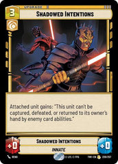 Shadowed Intentions - 220/257 - Rare - Twilight of the Republic