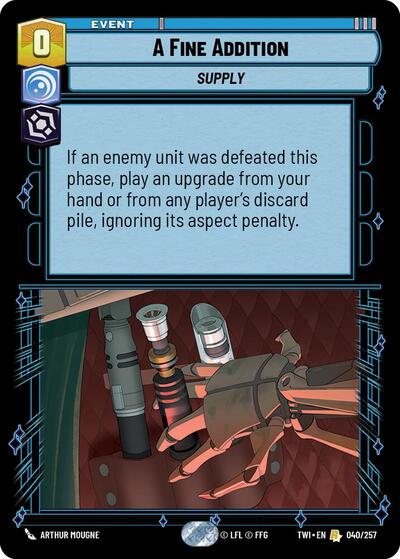 A Fine Addition - 040/257 - Rare - Twilight of the Republic