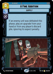 A Fine Addition - 040/257 - Rare - Twilight of the Republic