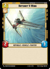 Hotshot V-Wing - 209/257 - Common - Twilight of the Republic