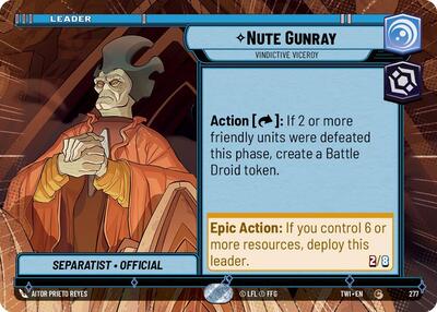 Nute Gunray - Vindictive Viceroy - 277 - Common (Hyperspace) - Twilight of the Republic