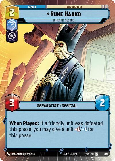 Rune Haako - Scheming Second - 304 - Uncommon (Hyperspace) - Twilight of the Republic