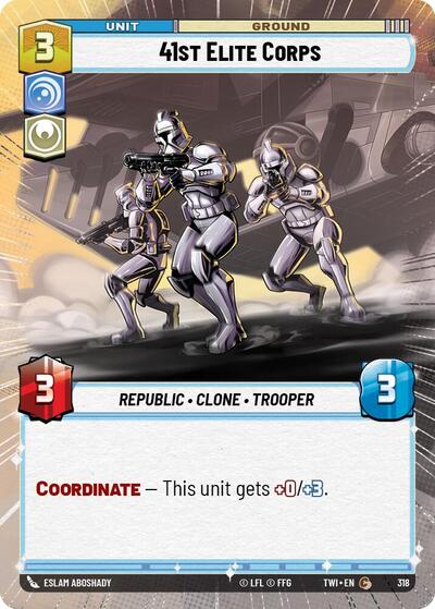 41st Elite Corps - 318 - Common (Hyperspace) - Twilight of the Republic