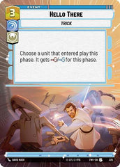Hello There - 325 - Uncommon (Hyperspace) - Twilight of the Republic