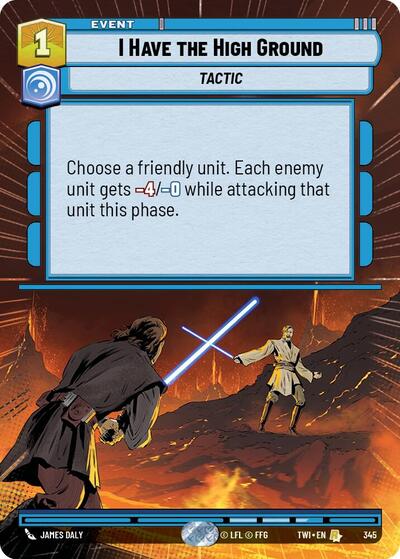 I Have the High Ground - 345 - Rare (Hyperspace) - Twilight of the Republic