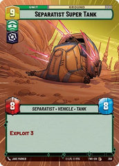 Separatist Super Tank - 359 - Common (Hyperspace) - Twilight of the Republic