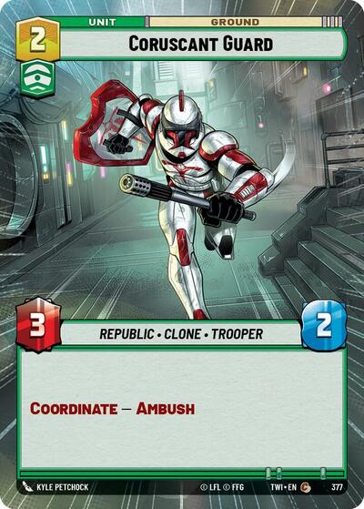 Coruscant Guard - 377 - Common (Hyperspace) - Twilight of the Republic