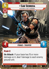 Saw Gerrera - Resistance is Not Terrorism - 417 - Rare (Hyperspace) - Twilight of the Republic