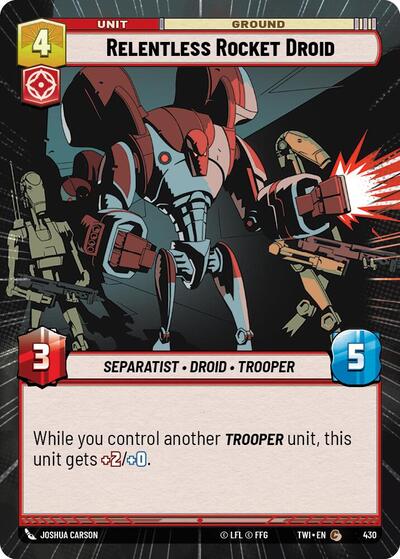 Relentless Rocket Droid - 430 - Common (Hyperspace) - Twilight of the Republic