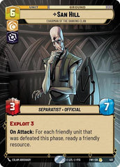 San Hill - Chairman of the Banking Clan - 451 - Rare (Hyperspace) - Twilight of the Republic