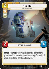 R2-D2 - Full of Solutions - 458 - Uncommon (Hyperspace) - Twilight of the Republic