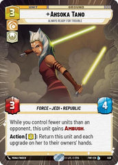 Ahsoka Tano - Always Ready For Trouble - 459 - Legendary (Hyperspace) - Twilight of the Republic
