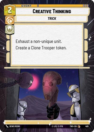 Creative Thinking - 465 - Common (Hyperspace) - Twilight of the Republic