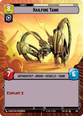 Hailfire Tank - 496 - Common (Hyperspace) - Twilight of the Republic