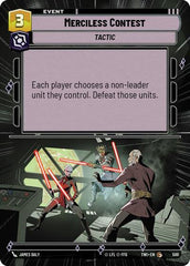 Merciless Contest - 500 - Common (Hyperspace) - Twilight of the Republic