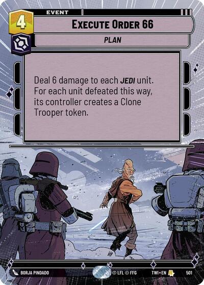 Execute Order 66 - 501 - Rare (Hyperspace) - Twilight of the Republic