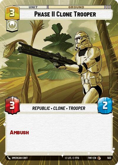 Phase II Clone Trooper - 503 - Common (Hyperspace) - Twilight of the Republic