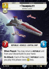 Tranquility - Inspiring Flagship - 507 - Rare (Hyperspace) - Twilight of the Republic