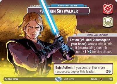 Anakin Skywalker - What it Takes to Win - 269 - Common (Showcase) - Twilight of the Republic