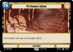 Petranaki Arena - 028/257 - Rare - Twilight of the Republic