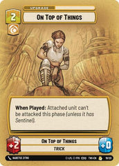 On Top of Things - 19/20 - Rare - Twilight of the Republic: Weekly Play Promos
