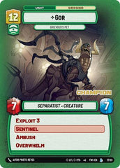 Gor - Grievous's Pet (Champion) - 17/20 - Legendary - Organized Play Promos