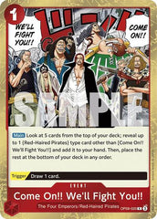 Come On!! We'll Fight You!! - OP09-020 - Rare - Emperors in the New World