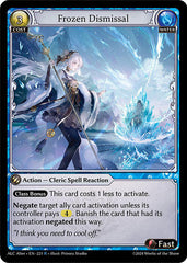 Frozen Dismissal - 221 - Rare - Alchemical Revolution Alter Edition