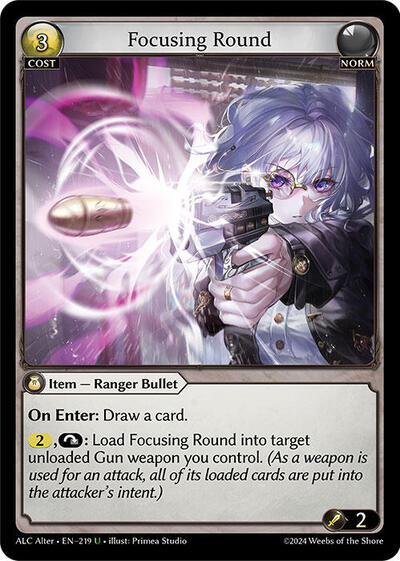Focusing Round - 219 - Uncommon - Alchemical Revolution Alter Edition