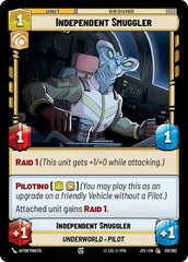 Independent Smuggler - 211/262 - Common - Jump to Lightspeed