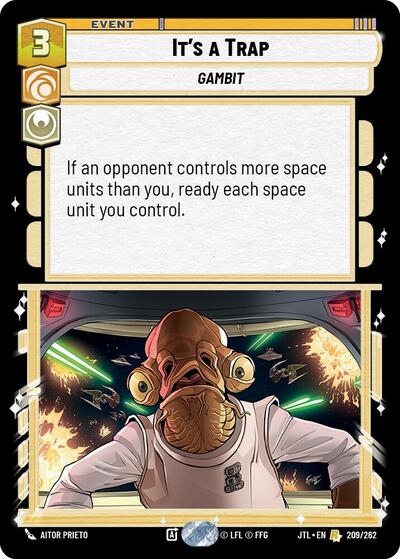 It's a Trap - 209/262 - Rare - Jump to Lightspeed