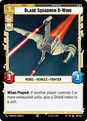 Blade Squadron B-Wing - 199/262 - Common - Jump to Lightspeed