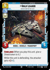 Gold Leader - Fastest Ship in the Fleet - 054/262 - Uncommon - Jump to Lightspeed