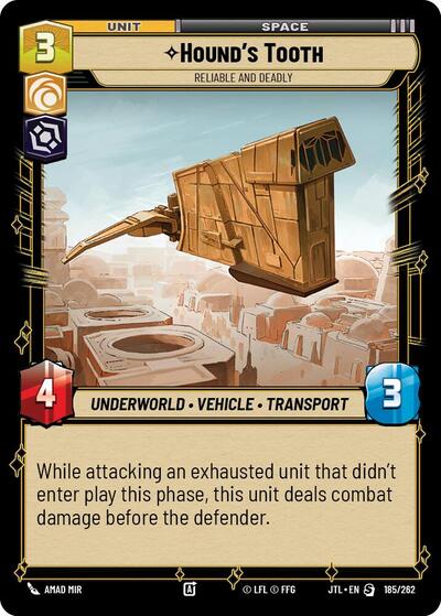 Hound's Tooth - Reliable and Deadly - 185/262 - Special - Jump to Lightspeed