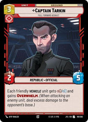 Captain Tarkin - Full Forward Assault - 161/262 - Uncommon - Jump to Lightspeed