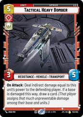 Tactical Heavy Bomber - 152/262 - Rare - Jump to Lightspeed