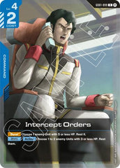 Intercept Orders (Beta) - GD01-099 - RARE - Edition Beta