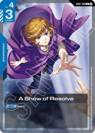 A Show of Resolve (Beta) - GD01-100 - UNCOMMON - Edition Beta