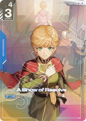A Show of Resolve (U+) (Beta) - GD01-100 - Full Art Uncommon - Edition Beta