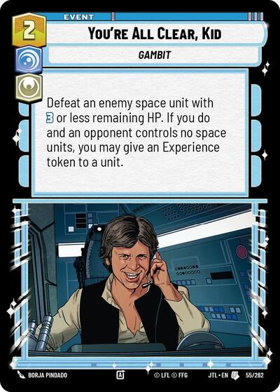 You're All Clear, Kid - 055/262 - Uncommon - Jump to Lightspeed