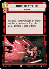 Fight Fire With Fire - 173/262 - Common - Jump to Lightspeed