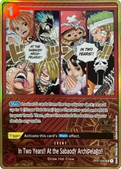 In Two Years!! At the Sabaody Archipelago!! - OP01-030 - Uncommon (One Piece Japanese Version 2nd Anniversary Set) - One Piece Promotion Cards