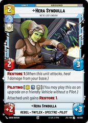 Hera Syndulla - We've Lost Enough - 045/262 - Uncommon - Jump to Lightspeed