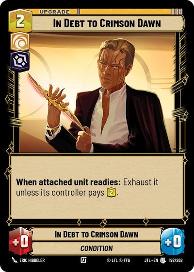 In Debt to Crimson Dawn - 192/262 - Uncommon - Jump to Lightspeed